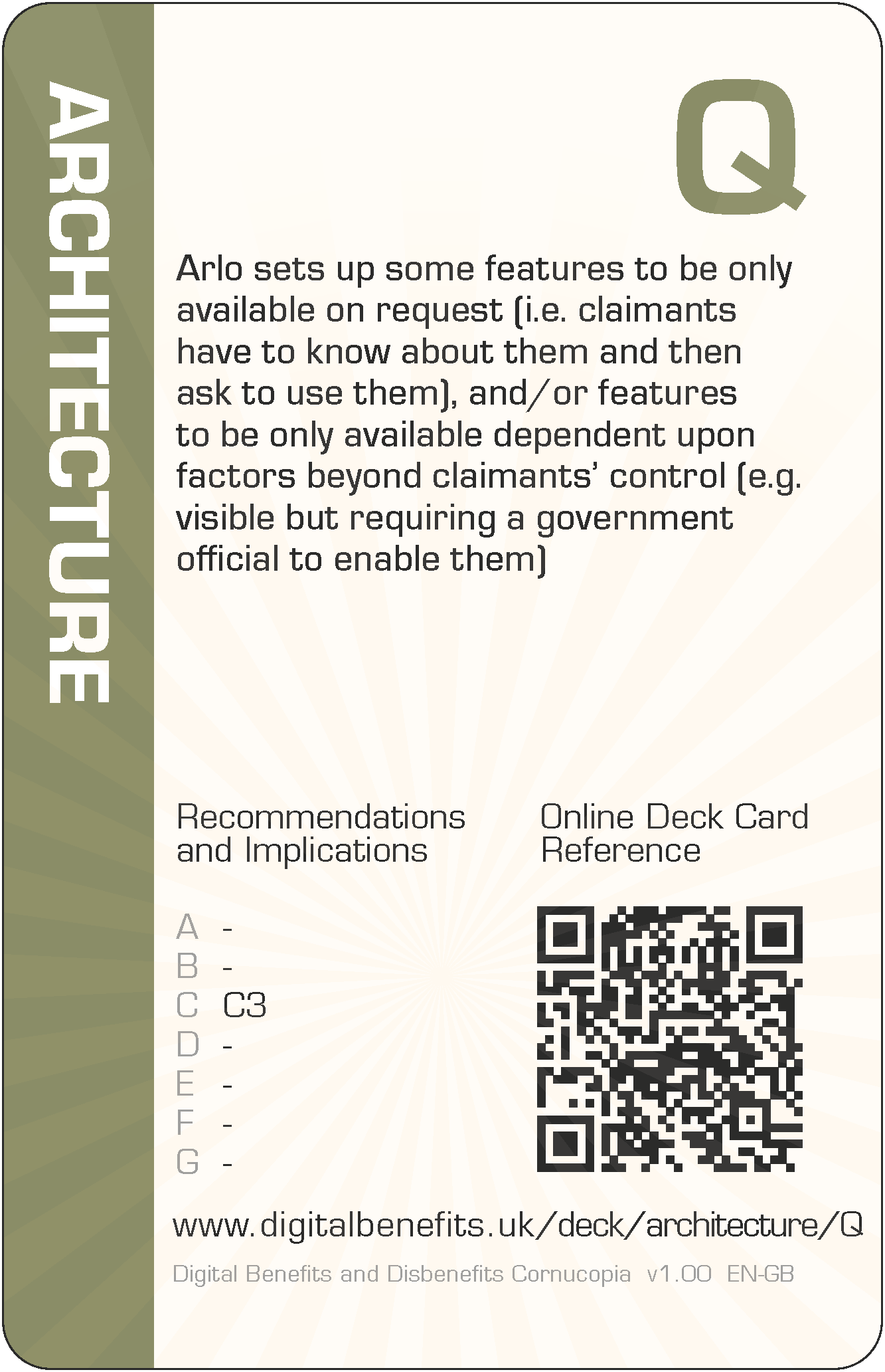 Arlo sets up some features to be only available on request (i.e. claimants have to know about them and then ask to use them), and/or features to be only available dependent upon factors beyond claimants` control (e.g. visible but requiring a government official to enable them)