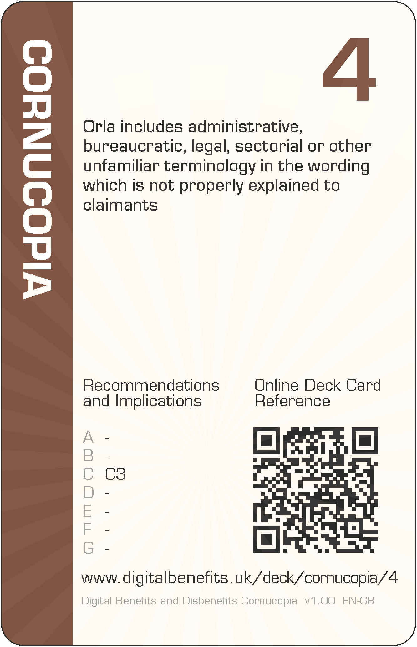 Orla includes administrative, bureaucratic, legal, sectorial or other unfamiliar terminology in the wording which is not properly explained to claimants